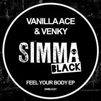 Feel Your Body EP by Venky