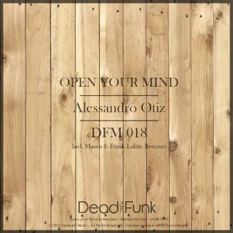 Open Your Mind by Alessandro Otiz