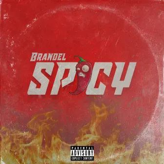 Spicy by BRANDEL