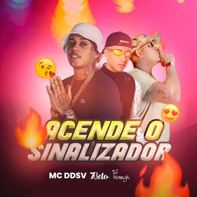 Acende o Sinalizador