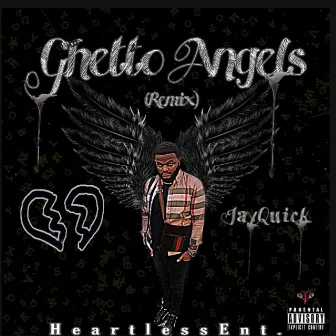 Ghetto Angels by JayQuick