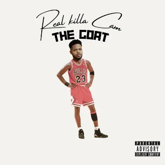 The Goat by Real Killa Cam