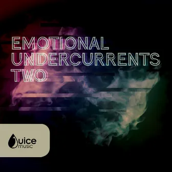 Emotional Undercurrents 2 by Stuart Roslyn