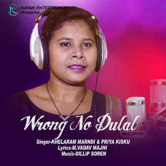 Wrong No Dulal by Priya Kisku