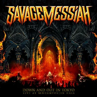 Down and out in Tokyo - Live at Kandamyojin Hall by Savage Messiah