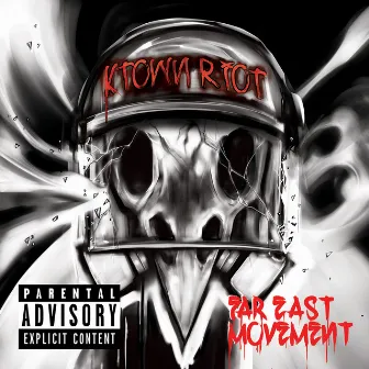 KTown Riot by Far East Movement