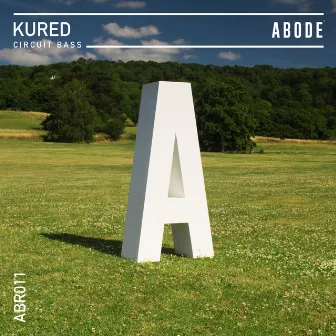 Circuit Bass EP by KURED