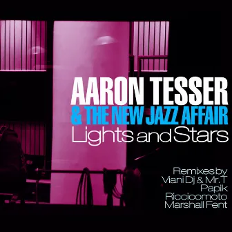 Lights and Stars by Aaron Tesser & The New Jazz Affair