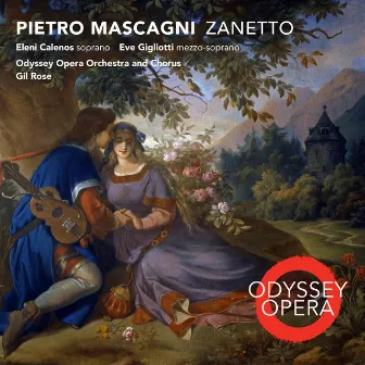 Pietro Mascagni: Zanetto by Odyssey Opera Orchestra