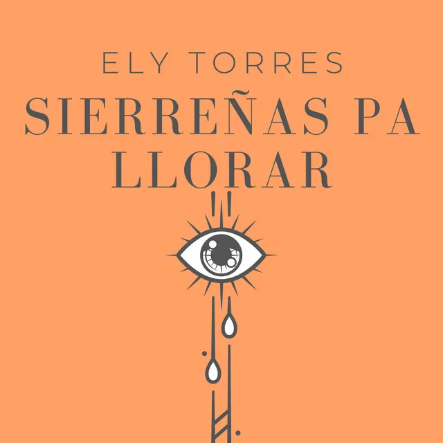 Sierreñas Pa Llorar (Cover)