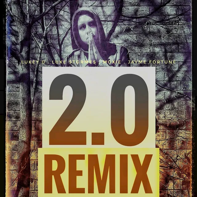 2.0 - Remix