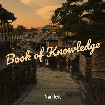 Book of Knowledge by Manifest