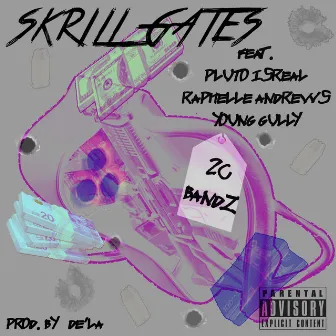 20 Bandz by Skrill Gates