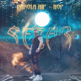 Parola Hip Hop by Sezar