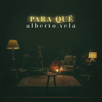 Para qué by alberto.vela