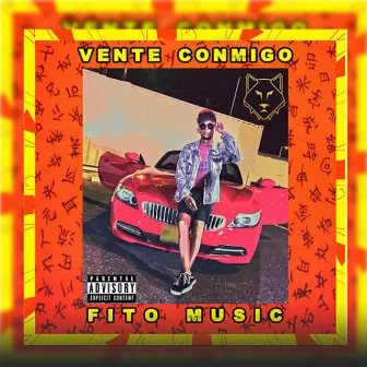 Vente Conmigo by Fito Music