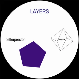 Layers by Petter Preston