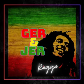 Ragga by Jer