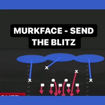 Send Tha Blitz by Murkface