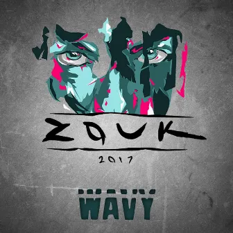 Zouk 2017 by Wavy