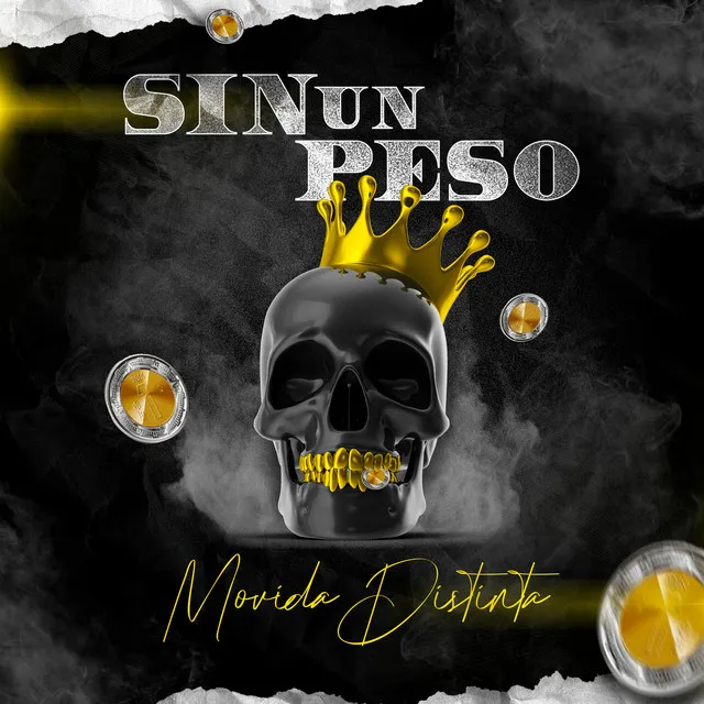 Sin Un Peso