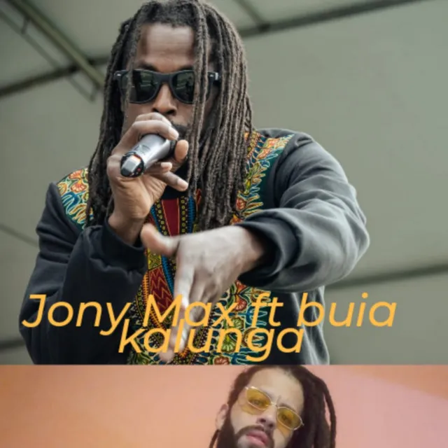 Jony max baila mi ragga buia kalunga