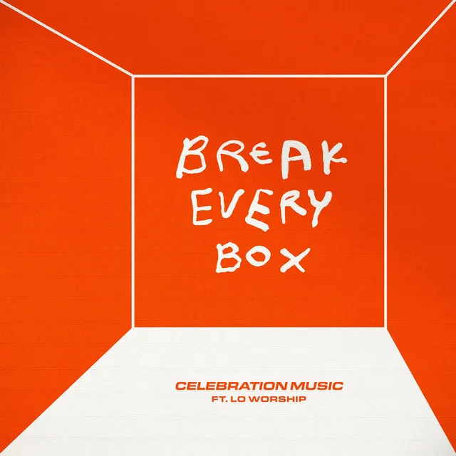 Break Every Box