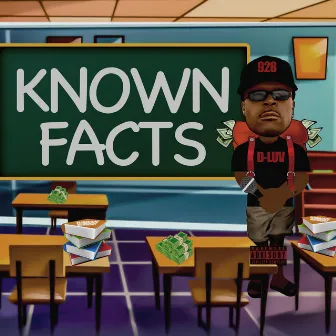 KNOWN FACTS by Dluv Small Town General