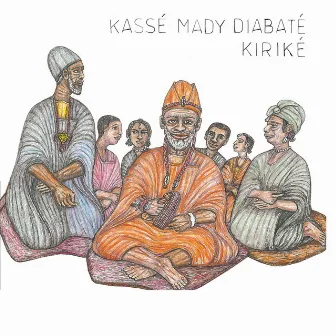 Kiriké by Kassé-Mady Diabaté