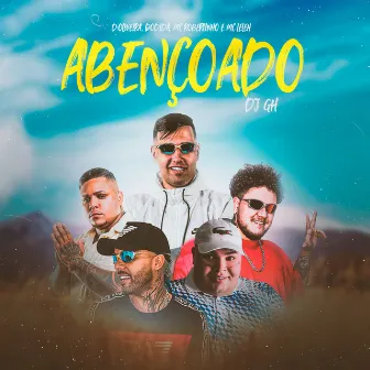 Abençoado by Mc Robertinho