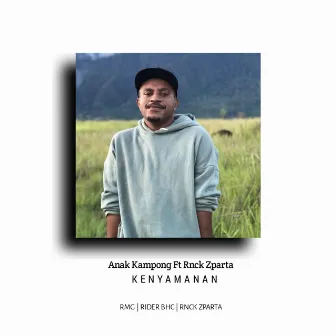 Kenyamanan by Anak Kampong