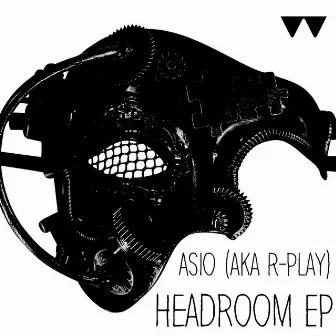 Headroom EP by Asio