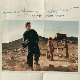 Letter From Egypt by Morten Harket