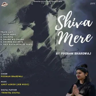 Shiva Mere by Poonam Bhardwaj