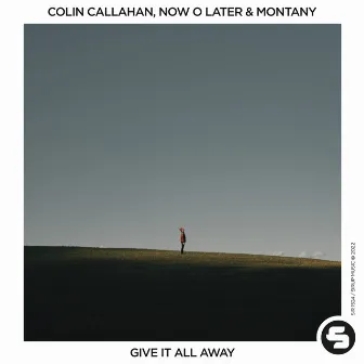 Give It All Away by Colin Callahan