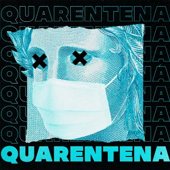 Quarentena by Luck Costa