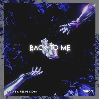 Back to me by Felipe Moya