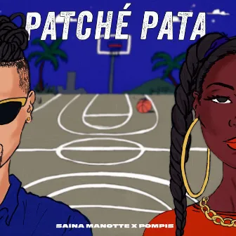 Patché Pata by Saina Manotte