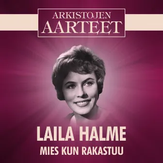 Arkistojen Aarteet - Mies kun rakastuu by Unknown Artist