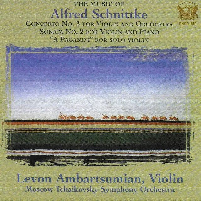 Schnittke: Concerto No. 3 for Violin and Chamber Orchestra, Violin Sonata No. 2 & 