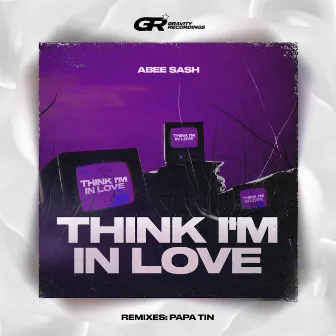 Think I'm in Love by Abee Sash