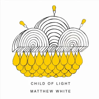 Child Of Light by Matthew White