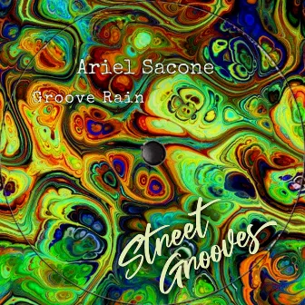 Groove Rain EP by Ariel Sacone