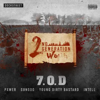 7.O.D by 2nd Generation Wu