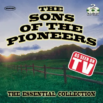 Sons of the Pioneers: The Essential Collection by Sons of the Pioneers