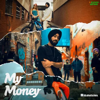 My Money by Sanam