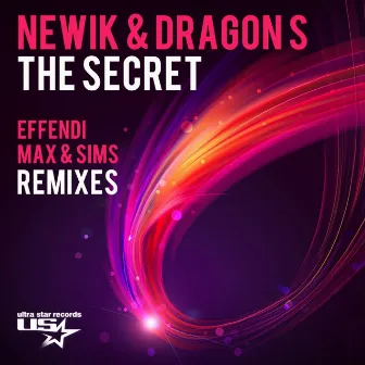 The Secret (The Secret Remixes) by Dragons