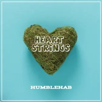 Heart Strings by Humble Hab