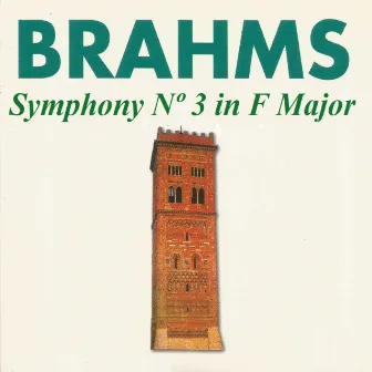 Brahms - Syphony Nº 3 by Josef Podhoransky