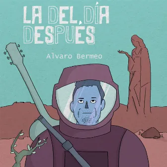 La del Día Después by Alvaro Bermeo